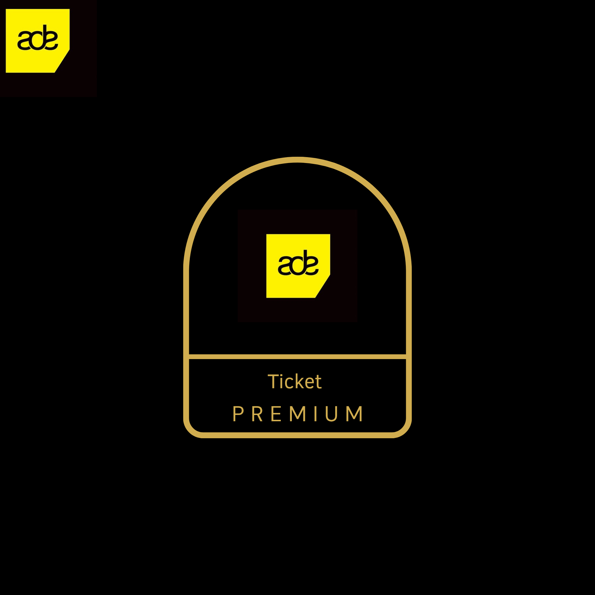 💎ADE Pro 2026 VIP PREMIUM TICKET💎